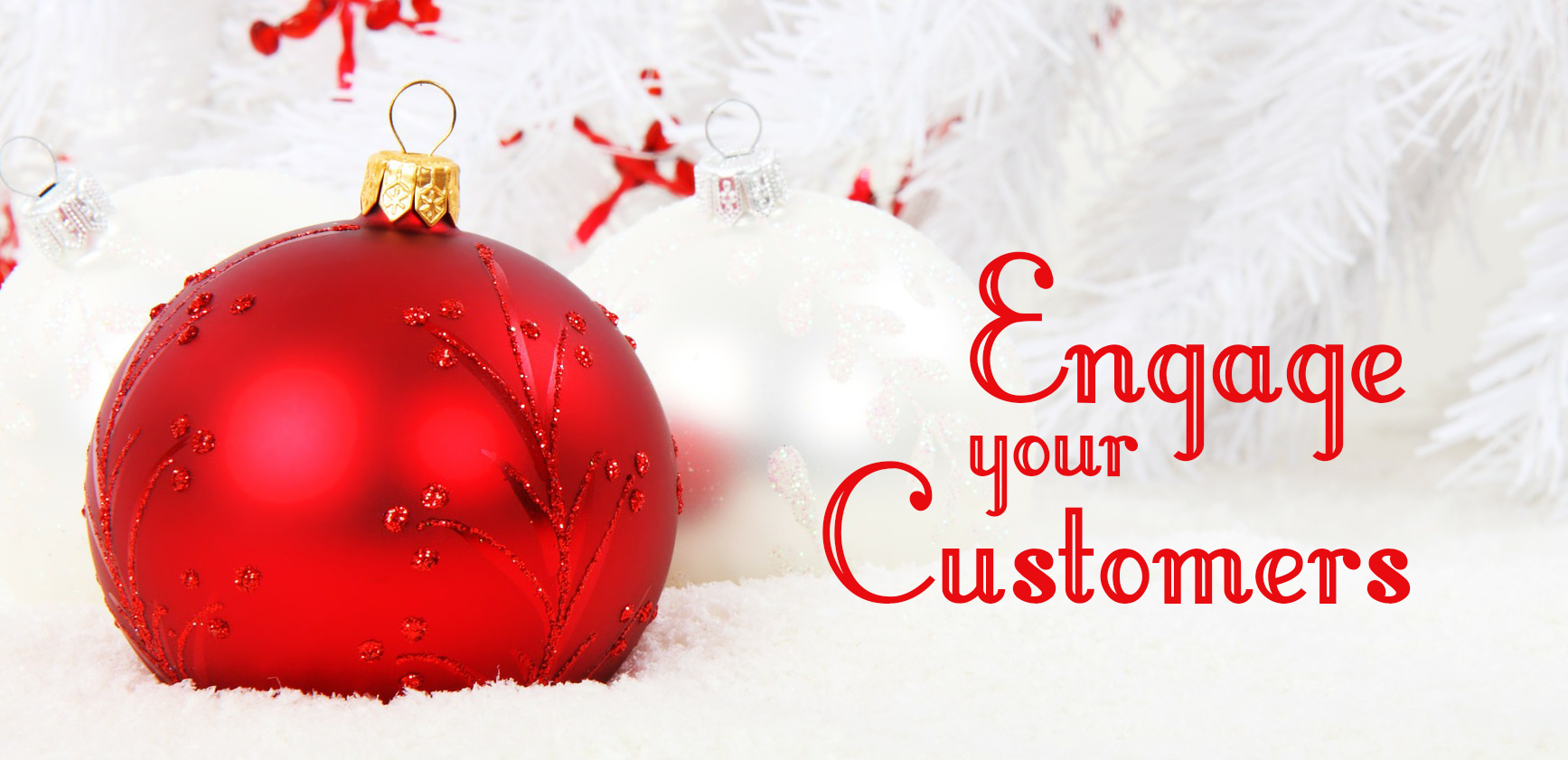 Engage your customers this holiday season