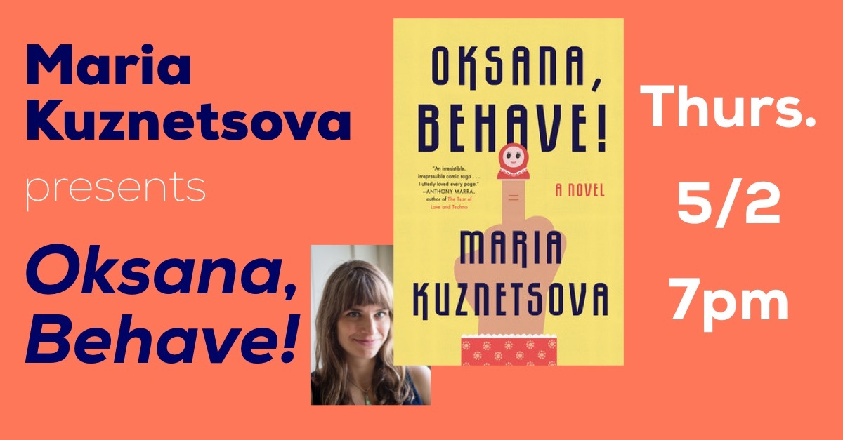 Maria Kuznetsova presents <em>Oksana, Behave!</em>