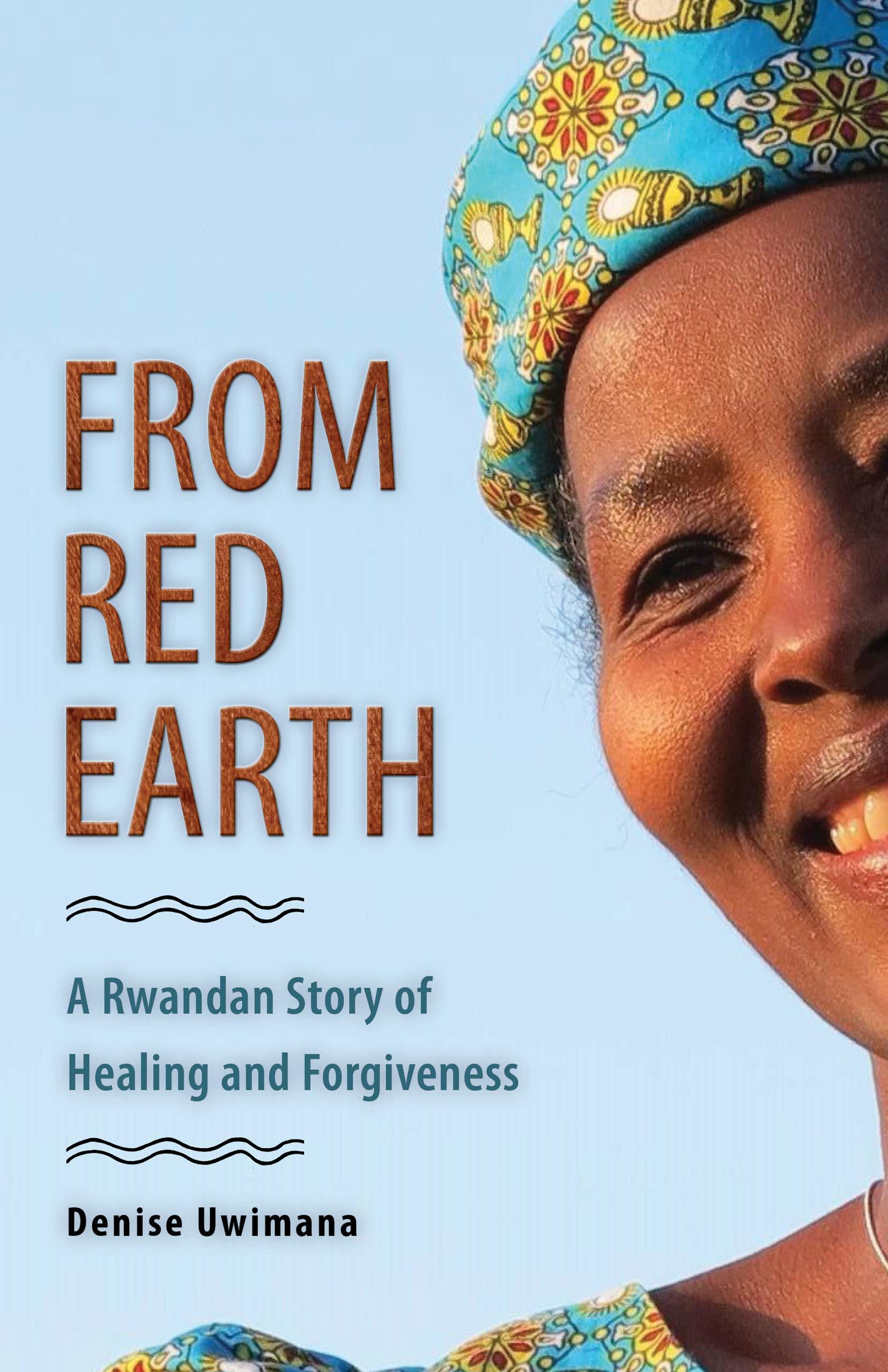 Global Conversations: A Rwandan Story of Healing and Forgiveness