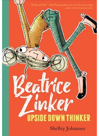 Beatrice Zinker, Upside-Down Thinker
